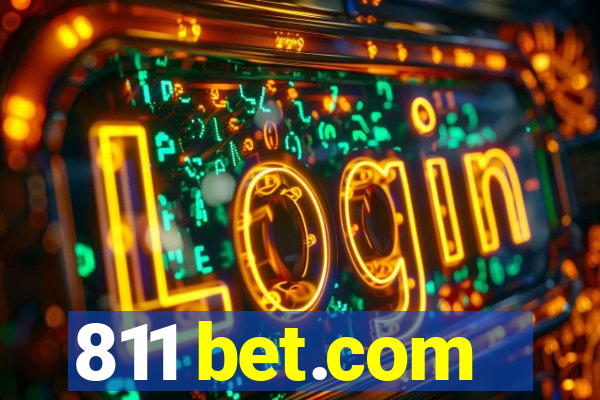 811 bet.com